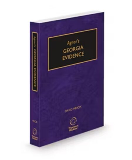 Agnor's Georgia Evidence, 2025-2026 ed.