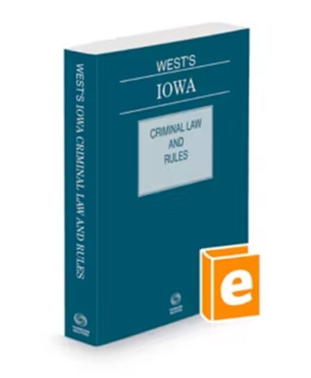 Iowa Criminal Law and Rules, 2026 ed.