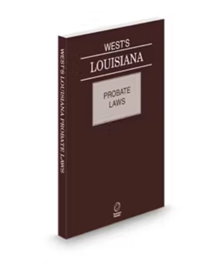 Louisiana Probate Law, 2026 ed.