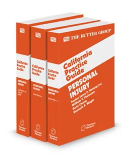 Personal Injury, 2025 Edition (The Rutter Group California Practice Guide)