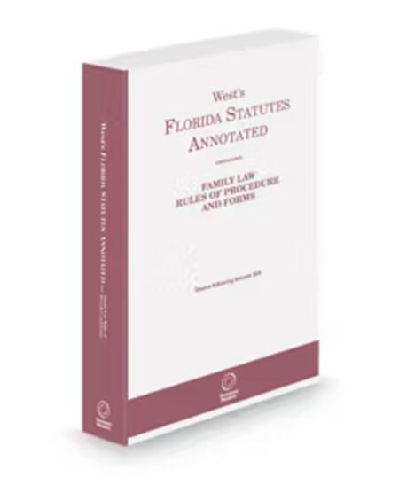Florida Family Law Rules of Procedure and Forms