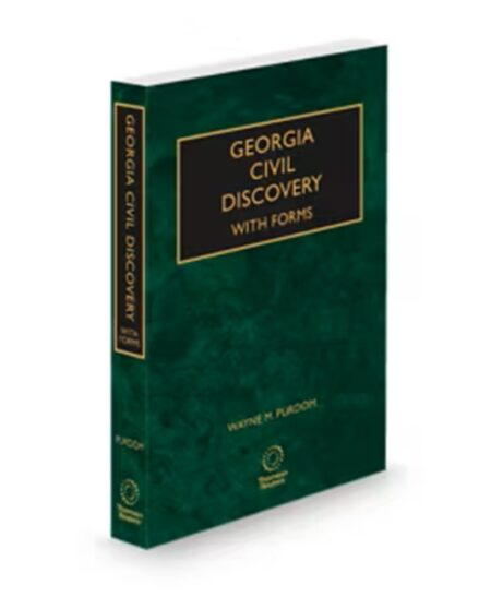 Georgia Civil Discovery with Forms, 2025-2026 ed.