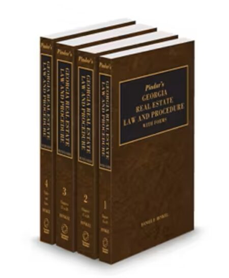 Pindar's Georgia Real Estate Law and Procedure with Forms, 2025 ed.