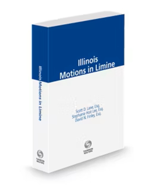 Illinois Motions in Limine, 2025-2026 ed.