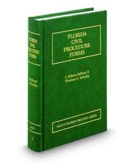 Florida Practice V.3 Civil Procedure Forms