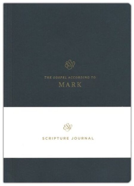 ESV Scripture Journal: Mark - Case of 50
