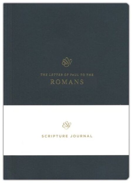 ESV Scripture Journal: Romans - Case of 50