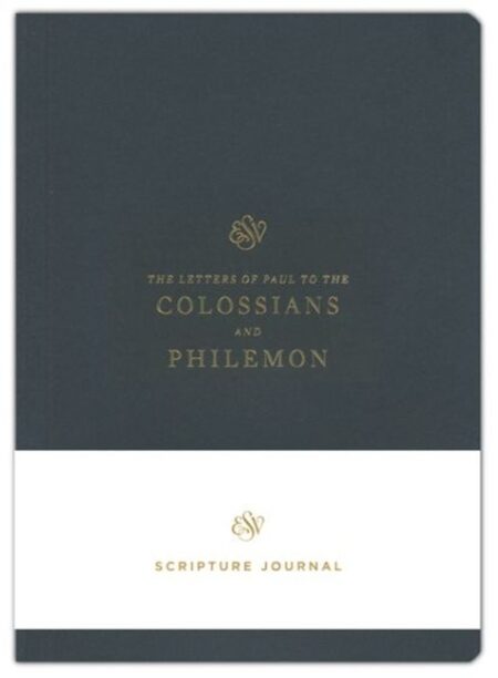ESV Scripture Journal: Colossians and Philemon - Case of 50