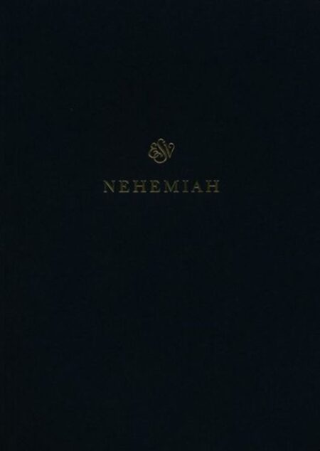 ESV Scripture Journal: Nehemiah - Case of 50