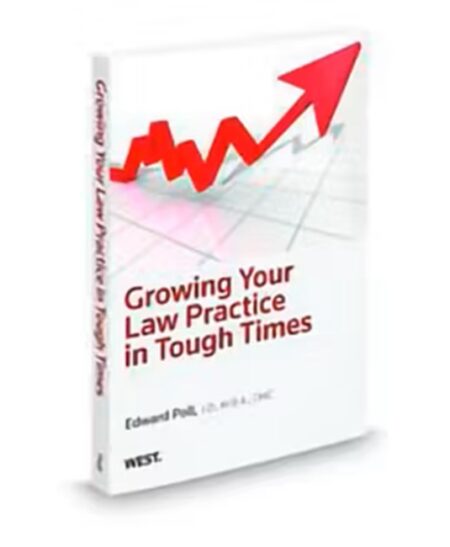 Growing Your Law Practice in Tough Times