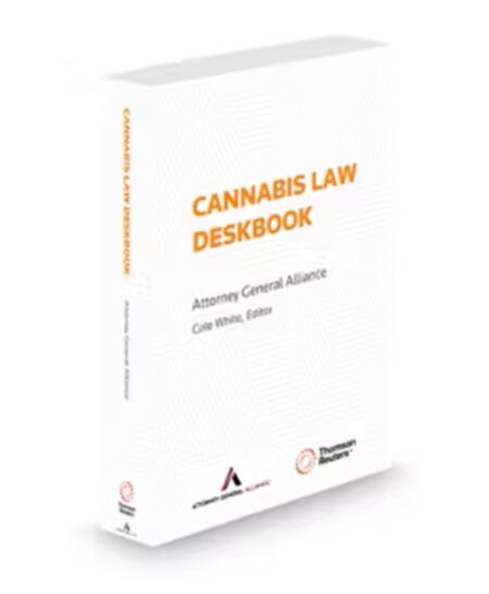 Cannabis Law Deskbook, 2025-2026 ed.