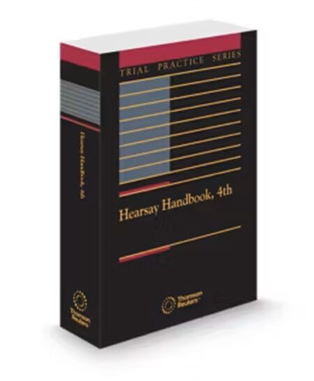 Hearsay Handbook, 2025 ed.
