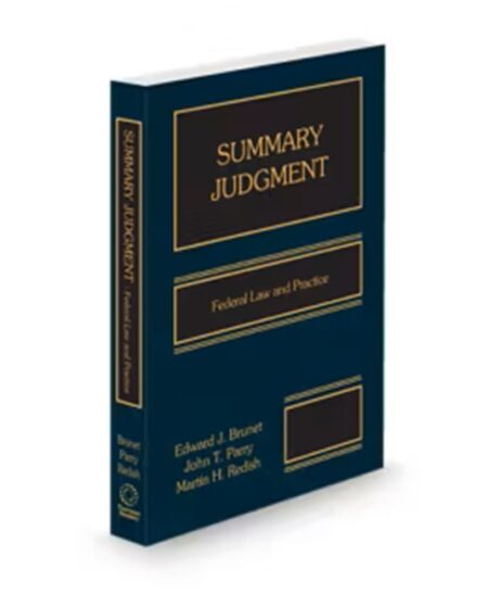 Summary Judgment-Federal Law and Practice, 2026 ed.