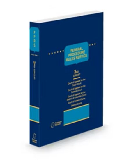 Federal Procedure Rules Service Third Circuit Court of Appeals, 2026 ed.
