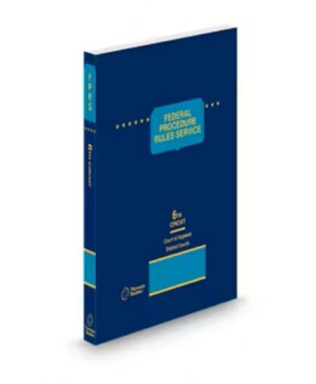 Federal Procedure Rules Service Sixth Circuit Court of Appeals District Courts, 2026 ed.