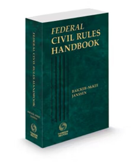 Federal Civil Rules Handbook, 2026 ed.