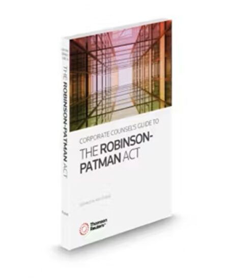 Business Laws Inc Robinson Patman Act, 2025 ed.