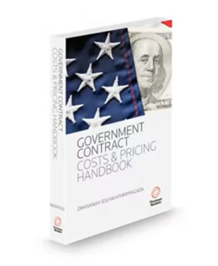 Government Contract Costs Handbook, 2025-2026 ed.