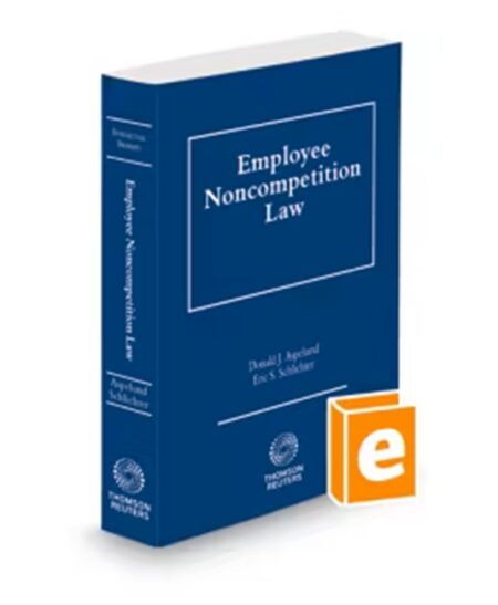 Employee Noncompetition Law, 2025-2026 ed.