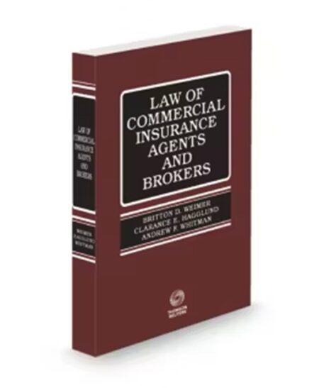 Law of Commercial Insurance Agents and Brokers