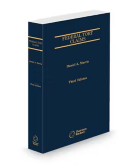 Federal Tort Claims, 2025 ed.