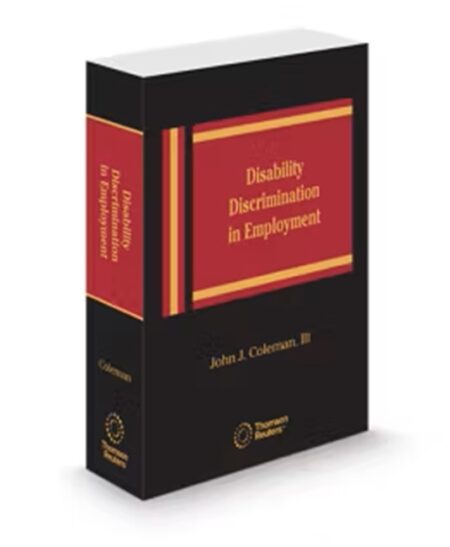 Disability Discrimination In Employment, 2025 ed.