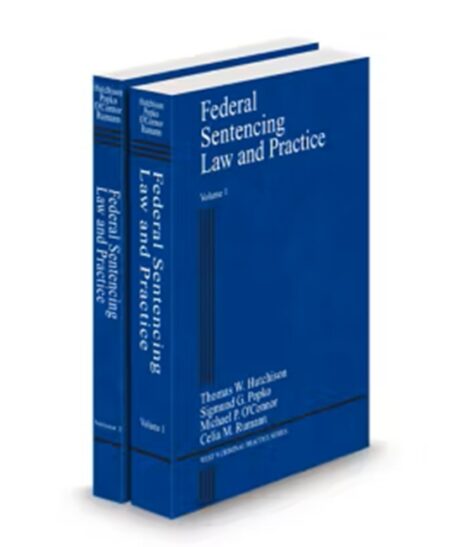 Federal Sentencing Law and Practice, 2026 ed.