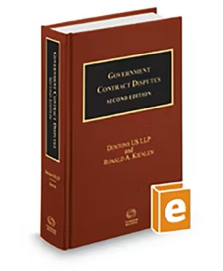 Government Contract Disputes, 2025-2026 ed.