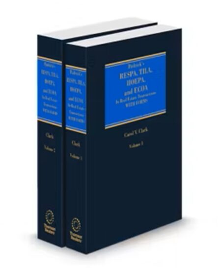 RESPA Truth In Lending HOEPA and ECOA (Padrick), 2025 ed.