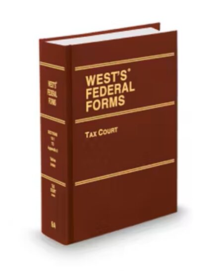 West's Federal Forms V.9A Tax Court