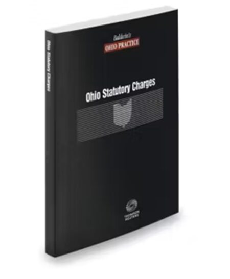 Baldwin's Ohio Practice Criminal Law Statutory Charges V.5
