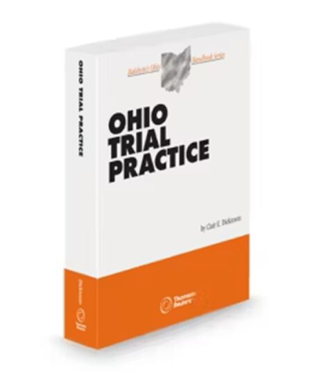 Ohio Trial Practice, 2026 ed