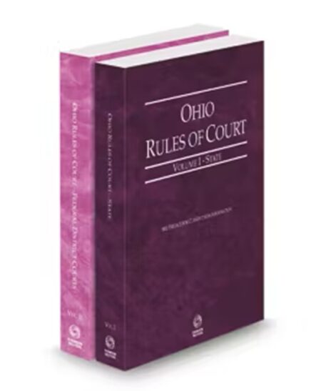 Ohio Rules of Court - State and Federal, 2026 ed. (Vols. I & II, Ohio Court Rules)
