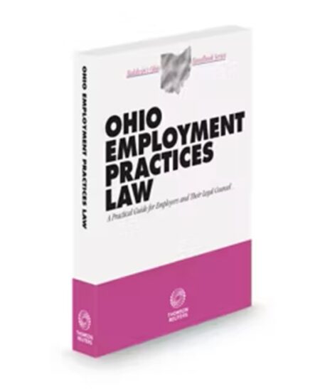 Ohio Employment Practices Law, 2025-2026 ed.
