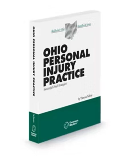 Ohio Personal Injury Practice, 2025 ed.
