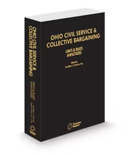 Ohio Civil Service and Collective Bargaining Laws and Rules Annotated