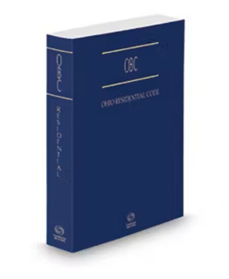 Ohio Building Code and Related Codes With Residential Code