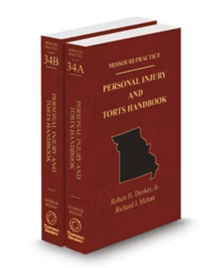 Missouri Practice V.34 Personal Injury Handbook, 2025 ed.
