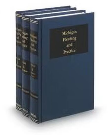 Michigan Pleading and Practice