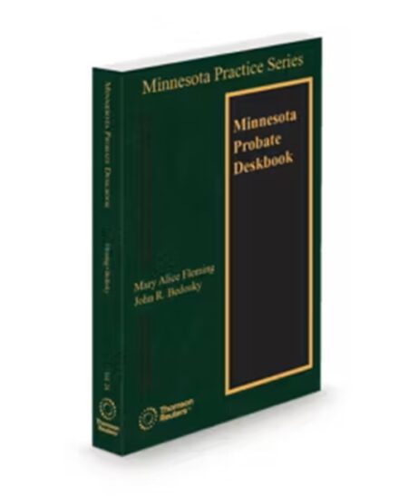Minnesota Practice V.24 Probate Deskbook, 2025-2026 ed.