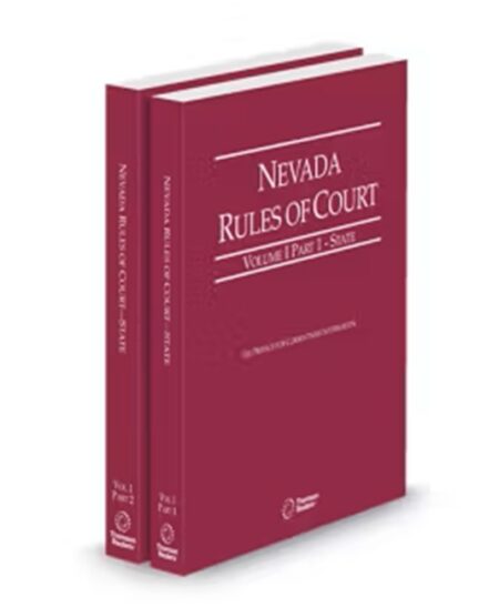 Nevada Court Rules State Part I and Part II, 2026 ed.