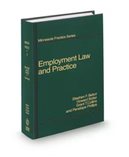 Minnesota Practice V.17 Employment Law and Practice, 2026 ed.