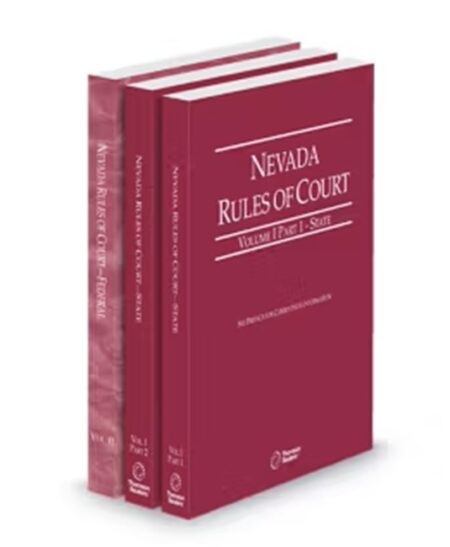 Nevada Court Rules State and Federal V.I and II, 2025 ed.