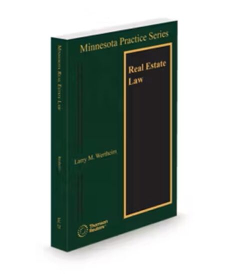 Minnesota Practice V.25 Real Estate Law and Practice, 2026 ed.