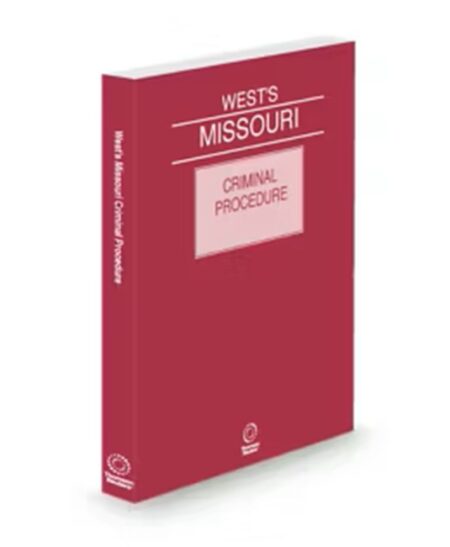Missouri Criminal Procedure, 2026 ed.