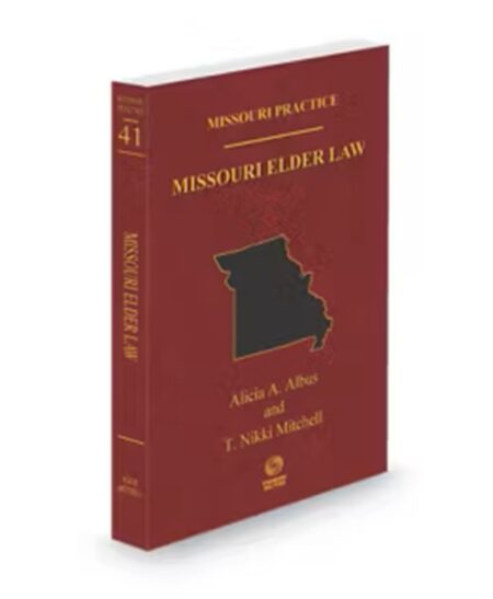 Missouri Practice V.41 Elder Law, 2025-2026 ed.