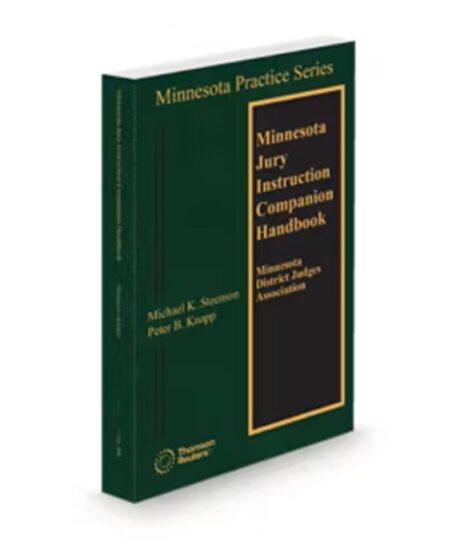 Minnesota Practice V.4B Civil Jury Instructions Companion Handbook