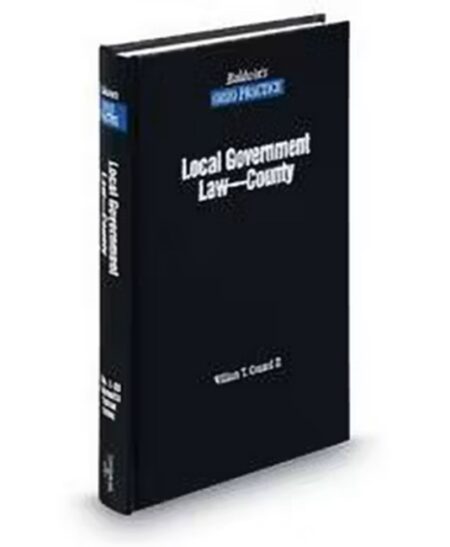 Baldwin's Ohio Practice Local Government Law County Law by