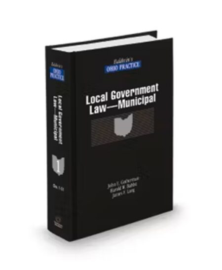 Baldwin's Ohio Practice Local Government Law Municipal 2025 2026 ed by