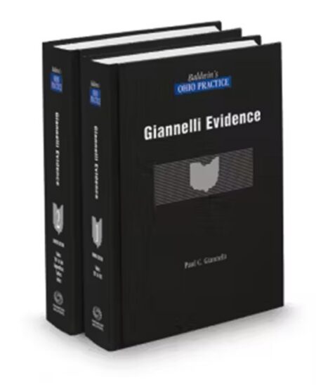 Baldwin's Ohio Practice V 1 and V 2 Evidence 2025 2026 ed by